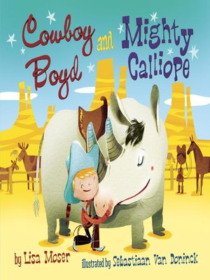 cover image of Cowboy Boyd and Mighty Calliope
